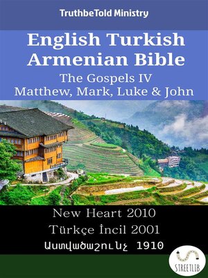 cover image of English Turkish Armenian Bible--The Gospels IV--Matthew, Mark, Luke & John